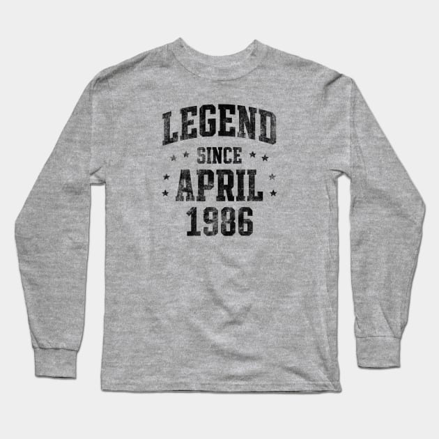 Legend since April 1986 Long Sleeve T-Shirt by Creativoo